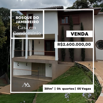 Casa de 4 Quartos, com 5 vagas, por R$2.600.000,00, no Condomínio Bosque Residencial do Jambreiro, Nova Lima - MG